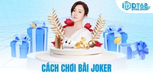 cách chơi bài joker