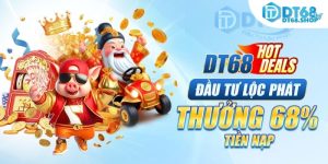 khuyến mãi hot deal DT68