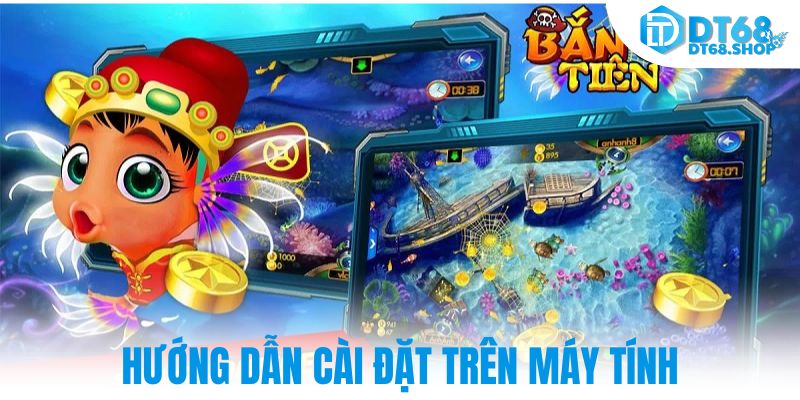 Hướng dẫn cài đặt trên máy tính
