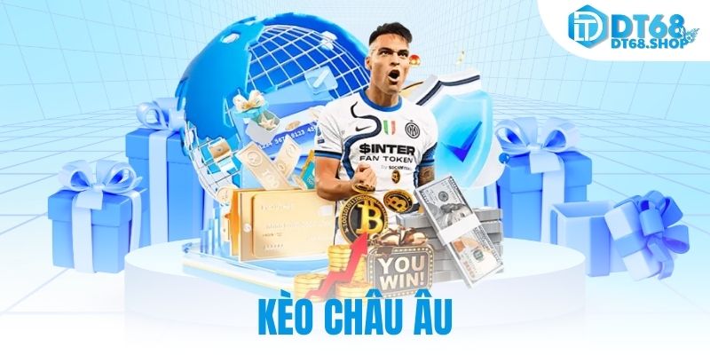 kèo châu âu
