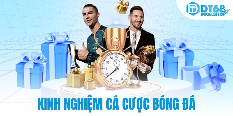 kinh nghiệm cá cược bóng