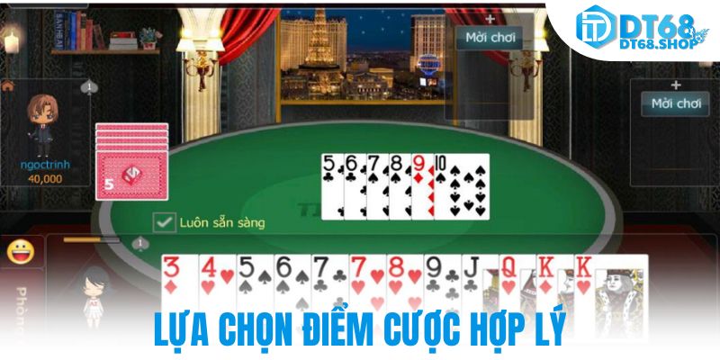 Lựa chọn điểm cược hợp lý