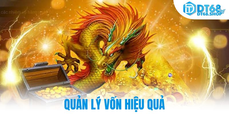 Quản lý vốn hiệu quả 