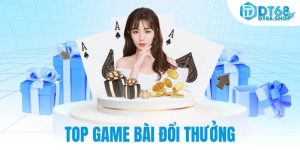 Top game bài đổi thưởng